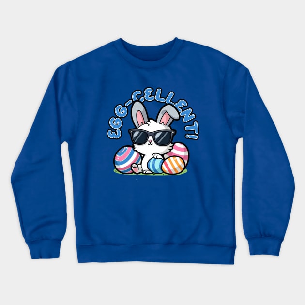 Egg-Cellent Easter Crewneck Sweatshirt by PopCultureShirts